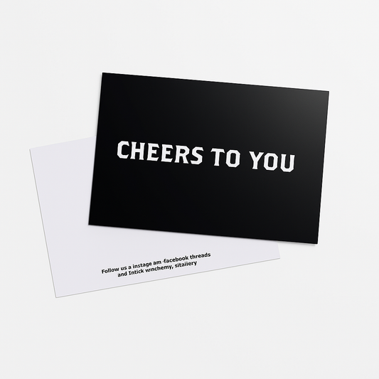 Cheers to you Card